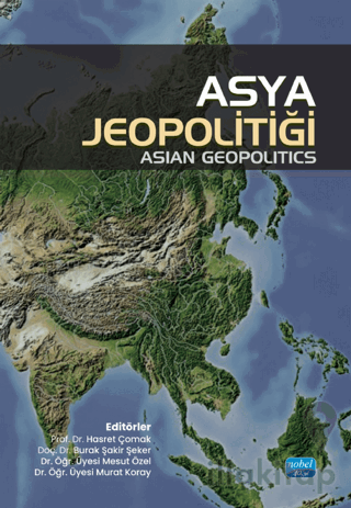 Asya Jeopolitiği - Asian Geopolitics