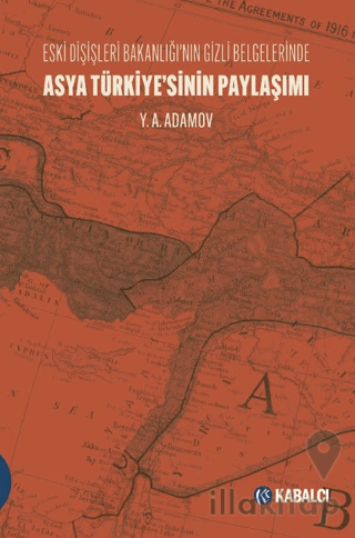 Asya Türkiye’sinin Paylaşımı