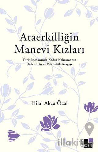 Ataerkilliğin Manevi Kızları