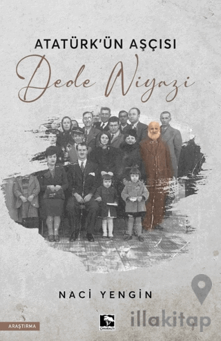 Atatürk'ün Aşçısı Dede Niyazi