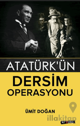 Atatürk'ün Dersim Opersyonu