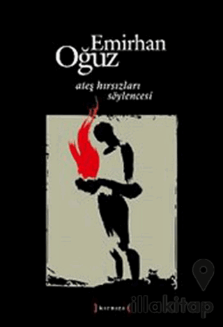 Ateş Hırsızları Söylencesi