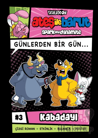 Ateş ile Barut Günlerden Bir Gün 3 - Kabadayı