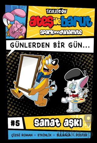 Ateş ile Barut Günlerden Bir Gün 5 - Sanat Aşkı