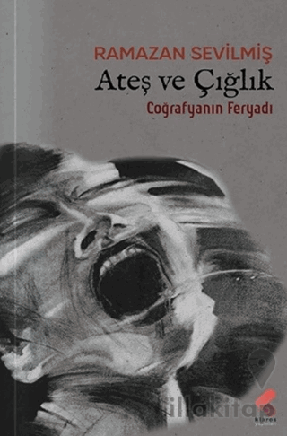 Ateş ve Çığlık