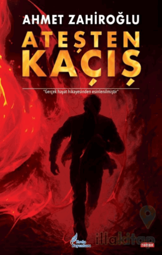 Ateşten Kaçış