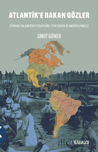 Atlantik’e Bakan Gözler