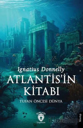 Atlantis'in Kitabı Tufan Öncesi Dünya