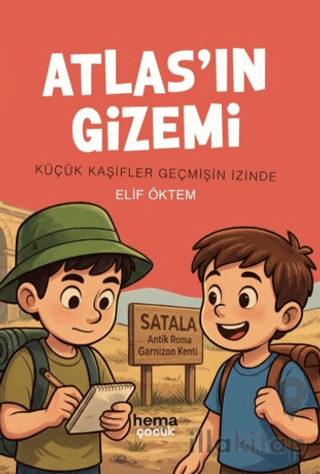 Atlas’ın Gizemi - Küçük Kaşifler Geçmişin İzinde