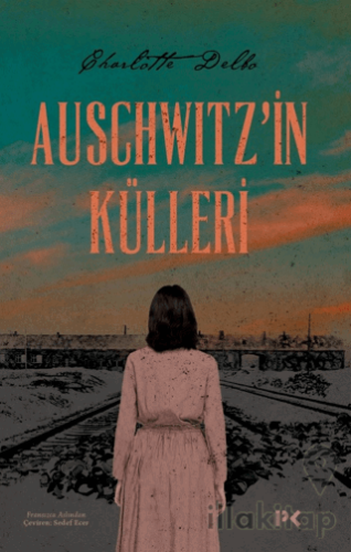 Auschwitz'in Külleri
