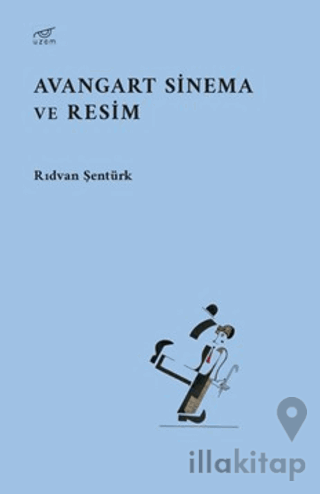 Avangart Sinema ve Resim