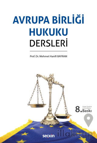 Avrupa Birliği Hukuku Dersleri