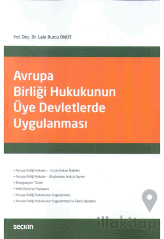 Avrupa Birliği Hukukunun Üye Devletlerde Uygulanması