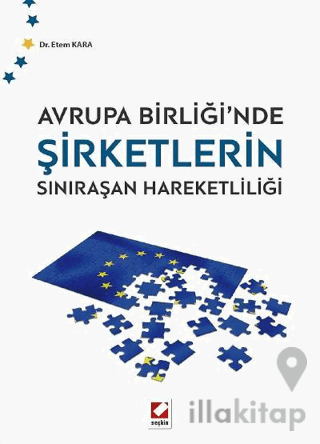 Avrupa Birliği’nde Şirketlerin Sınıraşan Hareketliliği