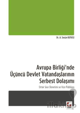 Avrupa Birliği'nde Üçüncü Devlet Vatandaşlarının Serbest Dolaşımı