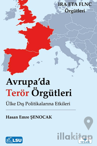 Avrupa’da Terör Örgütleri ve Ülke Dış Politikalarına Etkileri