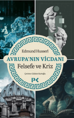 Avrupa'nın Vicdanı - Felsefe ve Kriz
