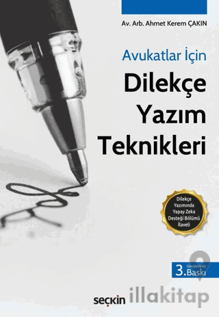 Avukatlar İçin Dilekçe Yazım Teknikleri