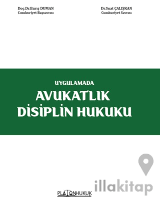 Avukatlık Disiplin Hukuku
