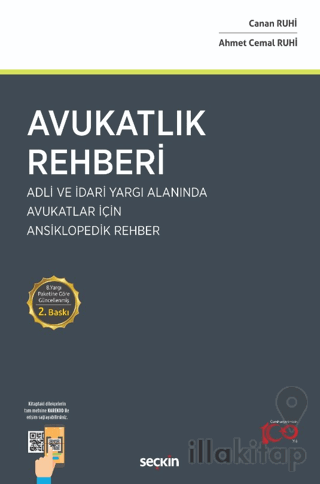 Avukatlık Rehberi - Adli ve İdari Yargı Alanında Avukatlar İçin Ansiklopedik Rehber