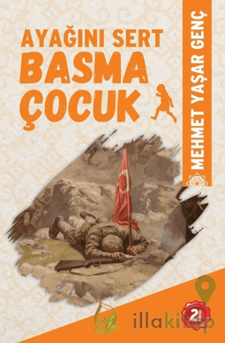 Ayağını Sert Basma Çocuk