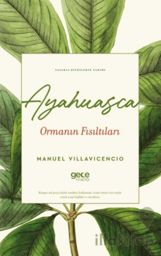 Ayahuasca Ormanın Fısıltıları