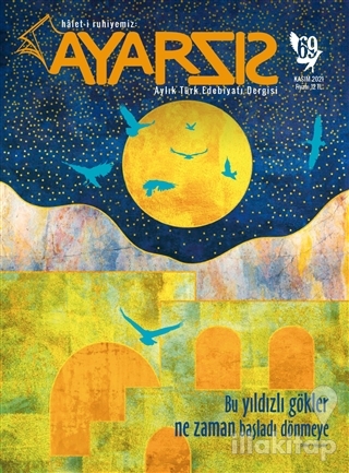 Ayarsız Aylık Türk Edebiyat Dergisi Sayı: 69 Kasım 2021