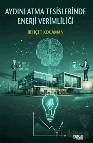 Aydınlatma Tesislerinde Enerji Verimliliği
