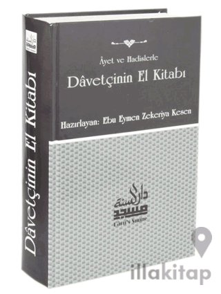 Ayet ve Hadislerle Davetçinin El Kitabı