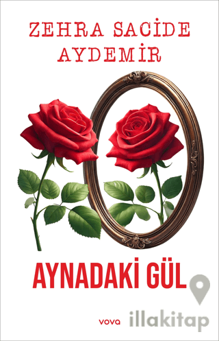 Aynadaki Gül