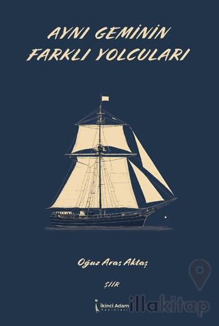 Aynı Geminin Farklı Yolcuları