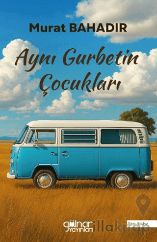Aynı Gurbetin Çocukları