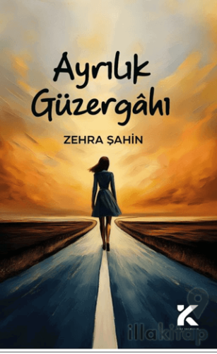 Ayrılık Güzergahı