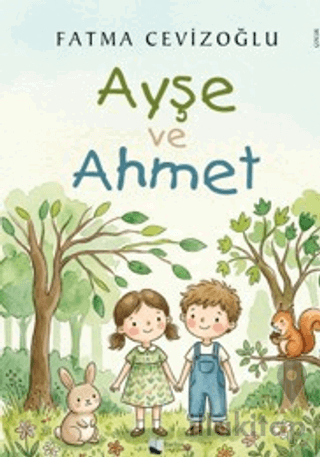 Ayşe ve Ahmet