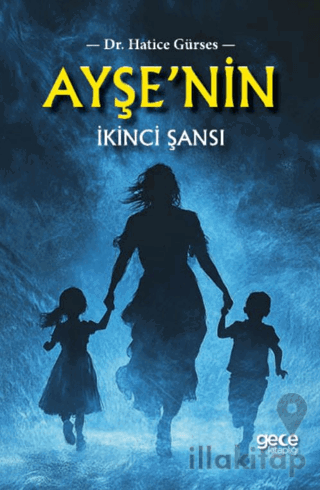 Ayşe'nin İkinci Şansı