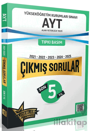 AYT Son 5 Yıl Çıkmış Sorular (2021-2025)