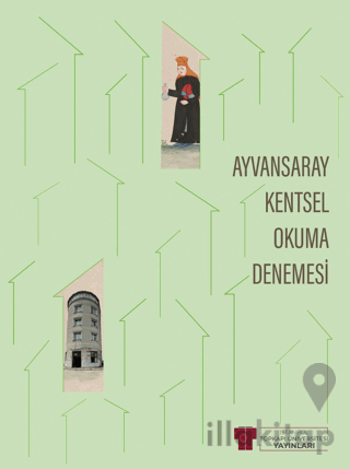 Ayvansaray Kentsel Okuma Denemesi