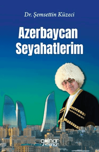 Azerbaycan Seyahatlerim