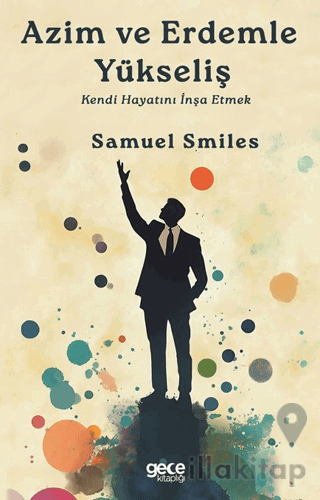 Azim ve Erdemle Yükseliş