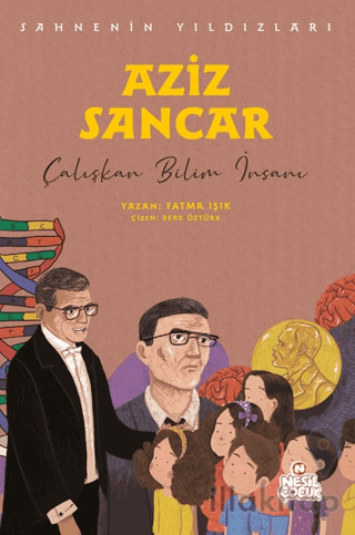 Aziz Sancar - Sahnenin Yıldızları