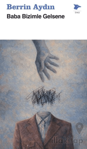 Baba Bizimle Gelsene