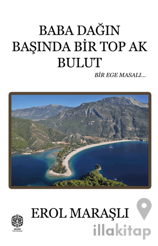 Baba Dağın Başında Bir Top Ak Bulut
