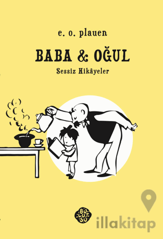 Baba - Oğul Sessiz Hikayeler