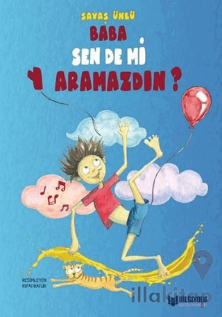 Baba Sen De mi Yaramazdın?