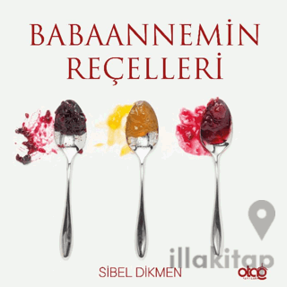 Babaannemin Reçelleri