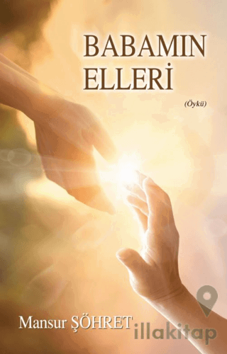 Babamın Elleri