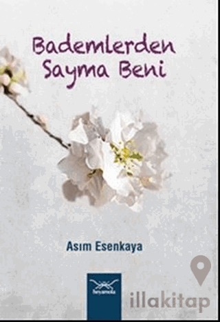 Bademlerden Sayma Beni