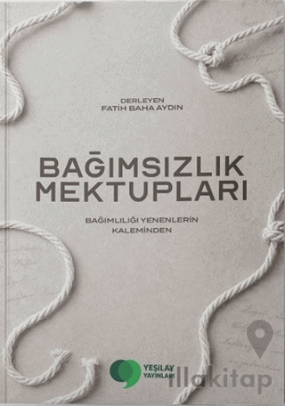 Bağımsızlık Mektupları
