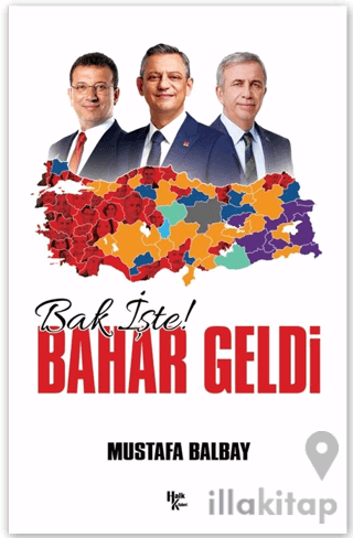 Bak İşte Bahar Geldi