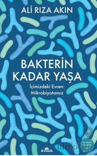 Bakterin Kadar Yaşa